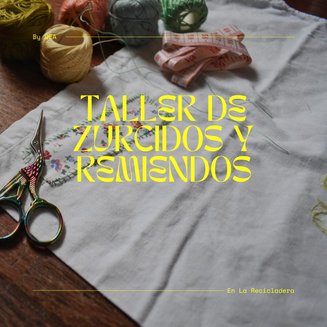 Cartel del taller monográfico de zurcidos y remiendos